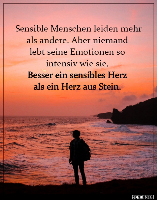 Sensible Menschen leiden mehr als andere... - Lustige Bilder | DEBESTE.de