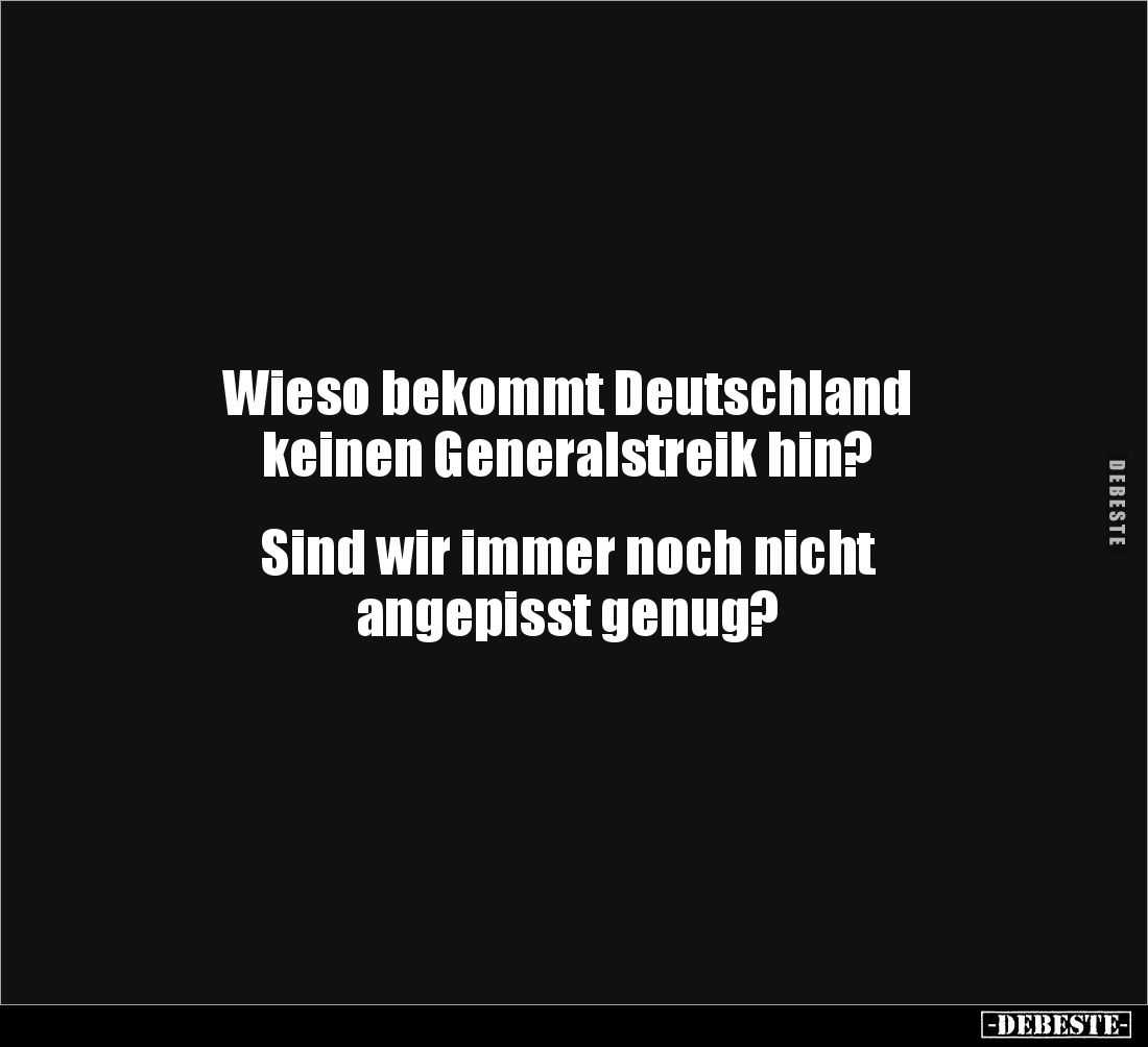 Wieso bekommt Deutschland... - Lustige Bilder | DEBESTE.de