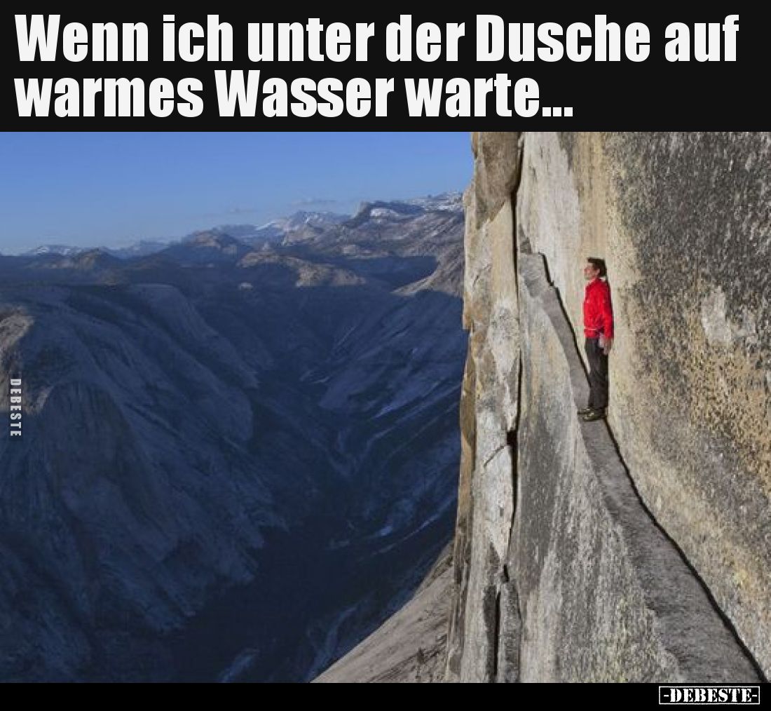 Wenn ich unter der Dusche auf warmes Wasser warte...