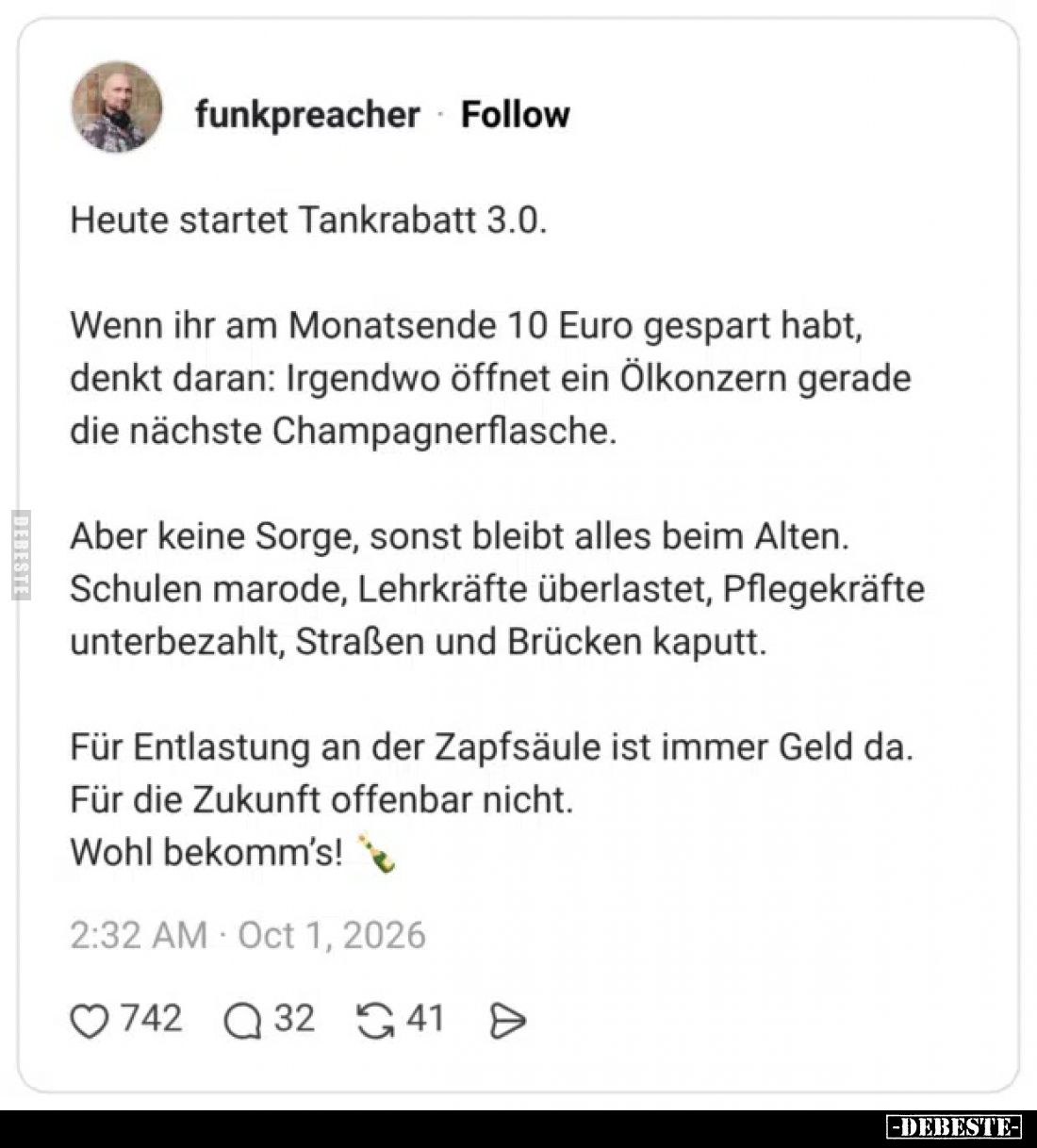 Heute startet Tankrabatt 3.0.



Wenn ihr am Monatsende 10 Euro gespart habt, denkt daran: Irgendwo öffnet ein Ölkonzern ...