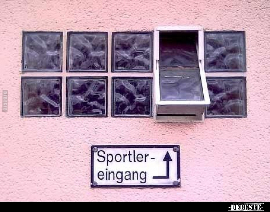 Sportler-Eingang.. - Lustige Bilder | DEBESTE.de