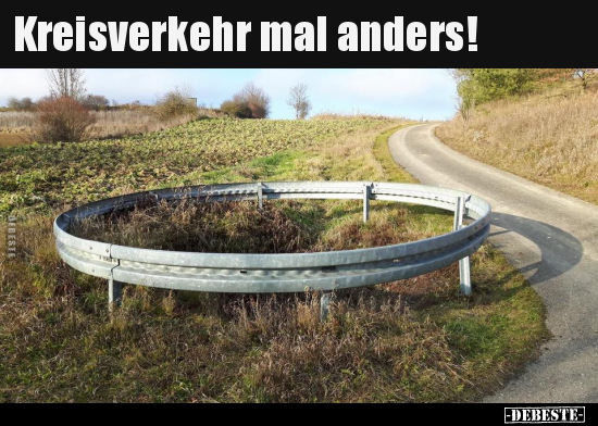 Kreisverkehr mal anders!.. - Lustige Bilder | DEBESTE.de