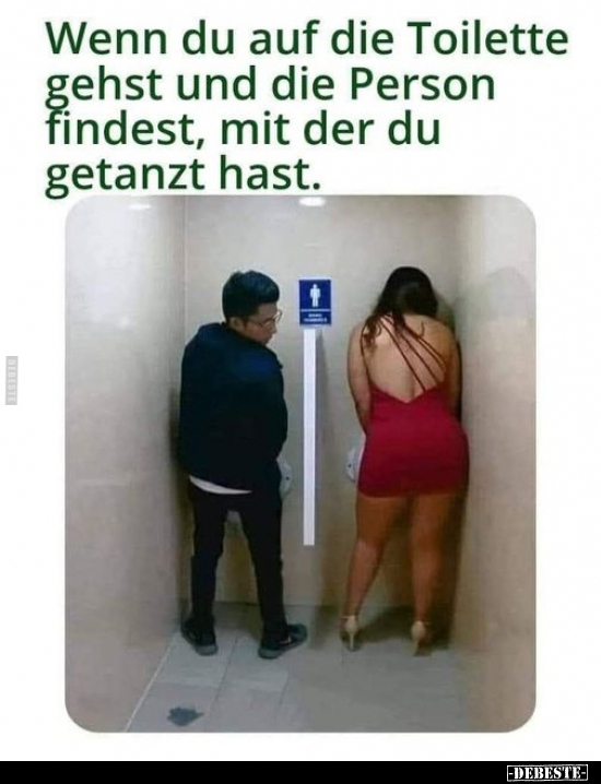 Wenn du auf die Toilette gehst und die Person findest, mit.. - Lustige Bilder | DEBESTE.de