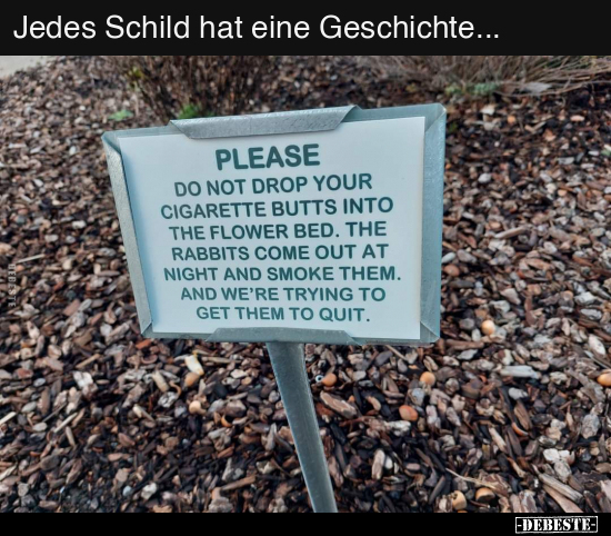 Jedes Schild hat eine Geschichte... - Lustige Bilder | DEBESTE.de