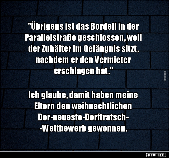 "Übrigens ist das Bordell in der Parallelstraße.." - Lustige Bilder | DEBESTE.de