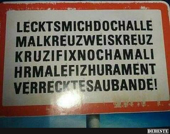 Lecktsmichdochalle..