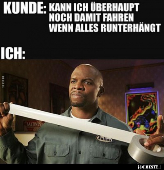 Kunde: Kann ich überhaupt noch damit fahren, wenn alles..