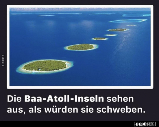 Die Baa-Atoll-Inseln sehen aus, als würden sie.. - Lustige Bilder | DEBESTE.de