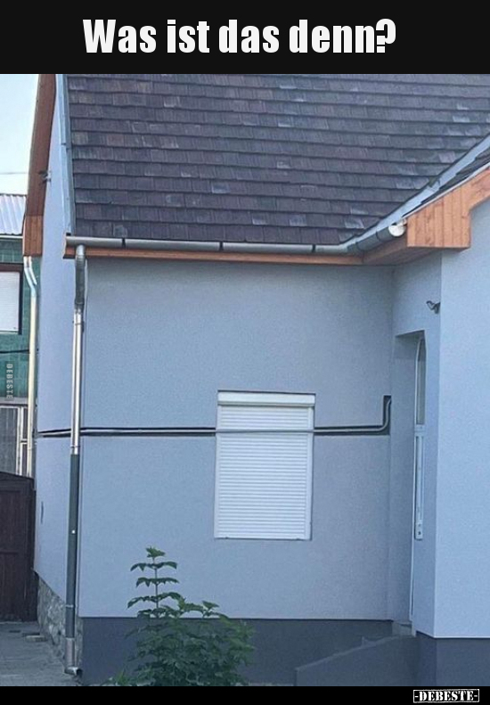 Was ist das denn?