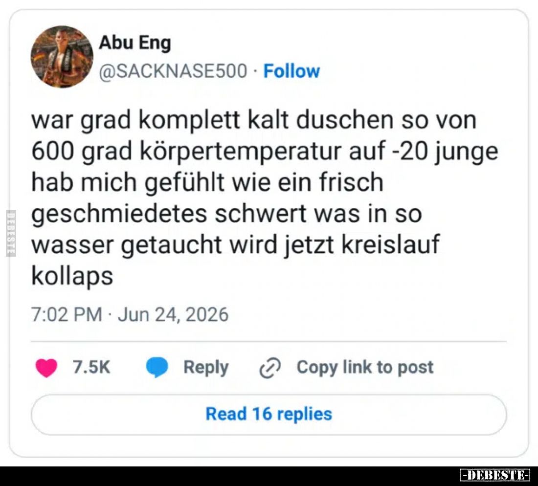 War grad komplett kalt duschen, so von 600 Grad.. - Lustige Bilder | DEBESTE.de