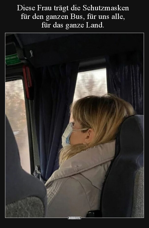 Diese Frau trägt die Schutzmasken für den ganzen Bus, für.. - Lustige Bilder | DEBESTE.de