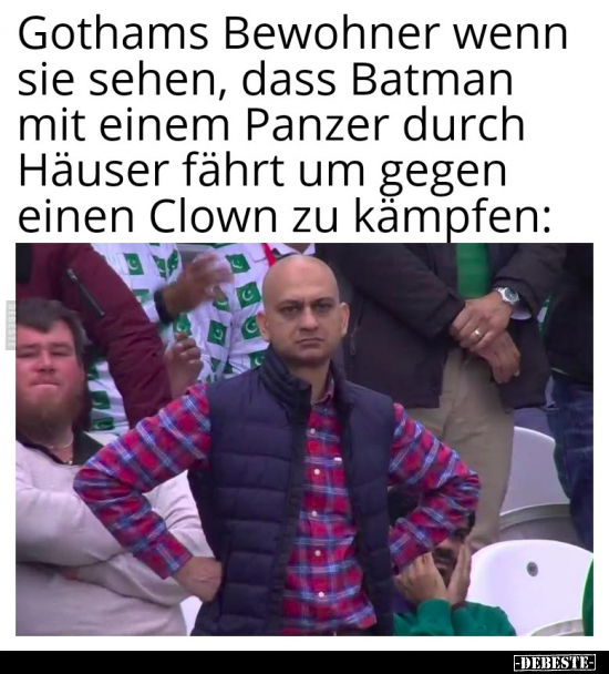Gothams Bewohner wenn sie sehen, dass Batman mit einem.. - Lustige Bilder | DEBESTE.de