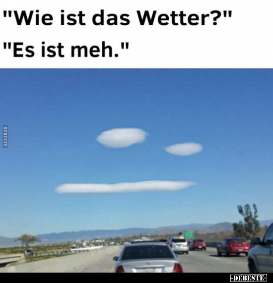 "Wie ist das Wetter?"..