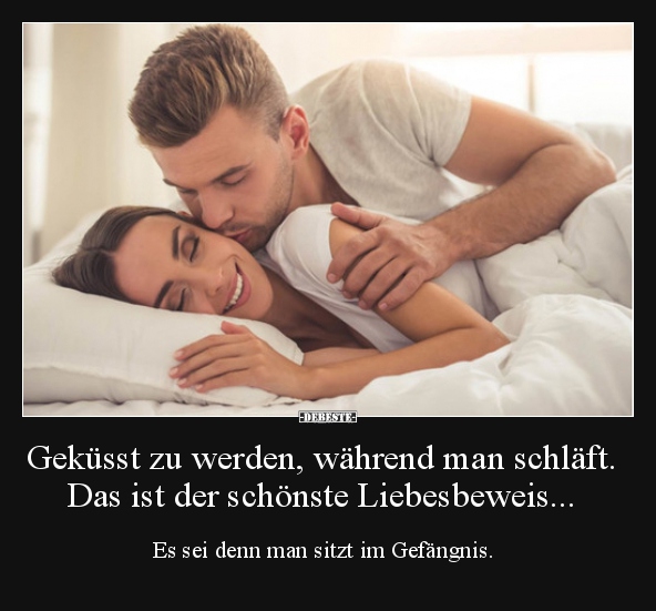 Geküsst zu werden, während man schläft... - Lustige Bilder | DEBESTE.de