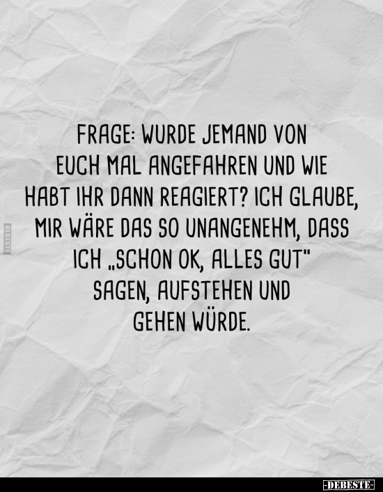 Frage: Wurde jemand von euch mal angefahren.. - Lustige Bilder | DEBESTE.de