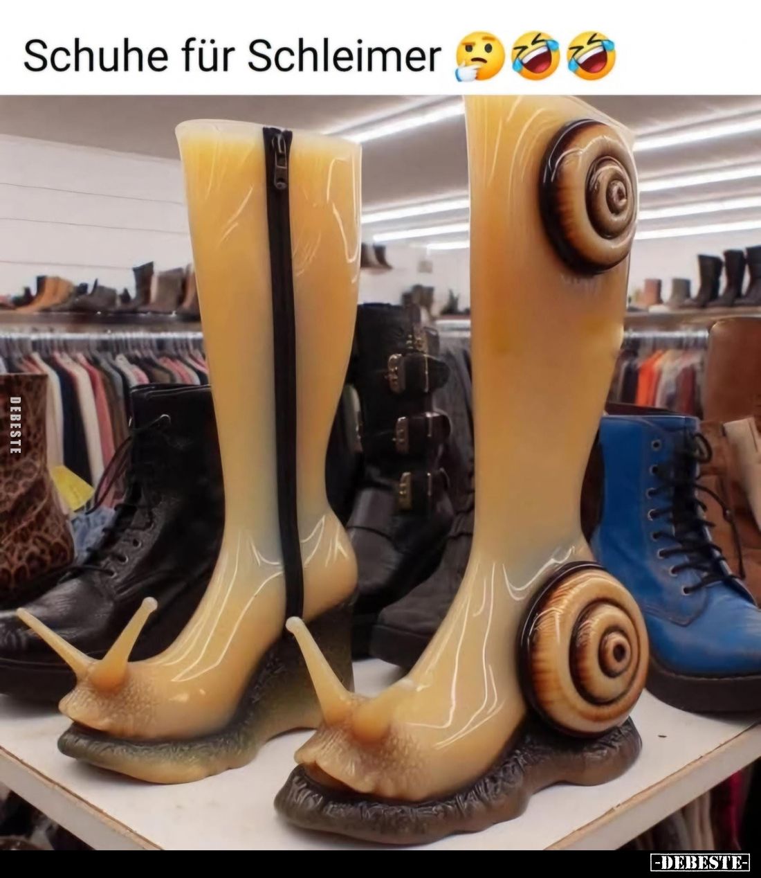 Schuhe für Schleimer.