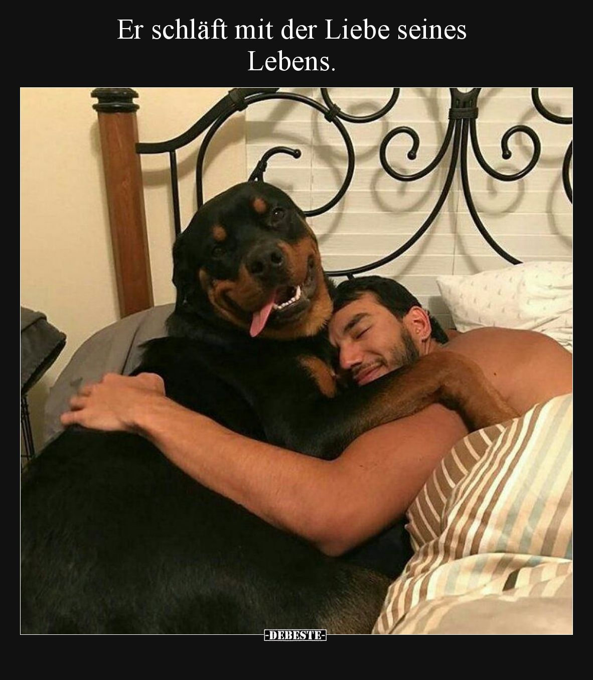 Er schläft mit der Liebe seines Lebens.