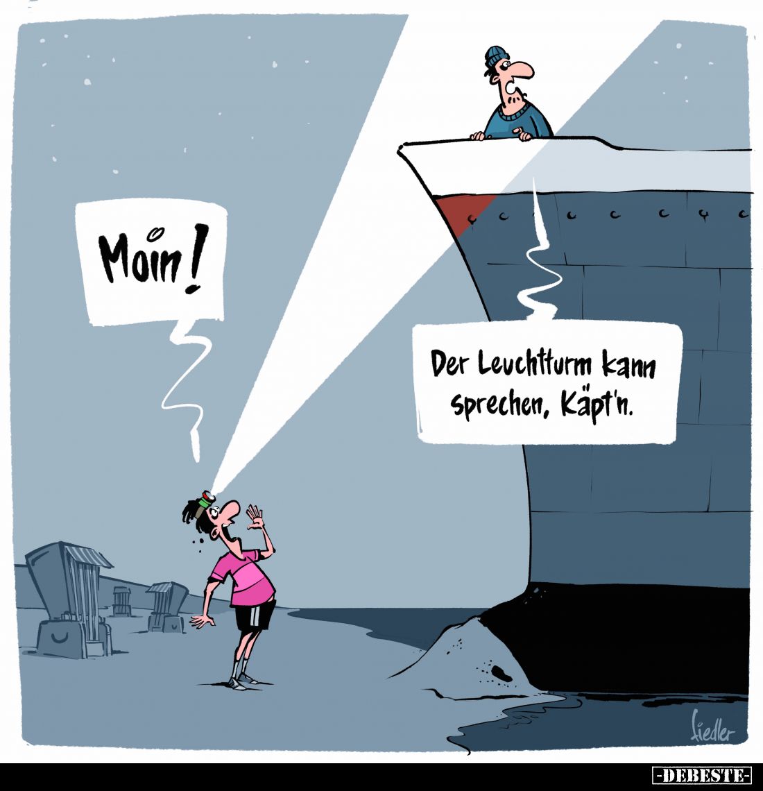 Moin! -
Der Leuchtturm kann Sprechen, Käpt'n.