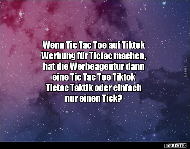 Wenn Tic Tac Toe auf Tiktok Werbung für Tictac machen.. - Lustige Bilder | DEBESTE.de