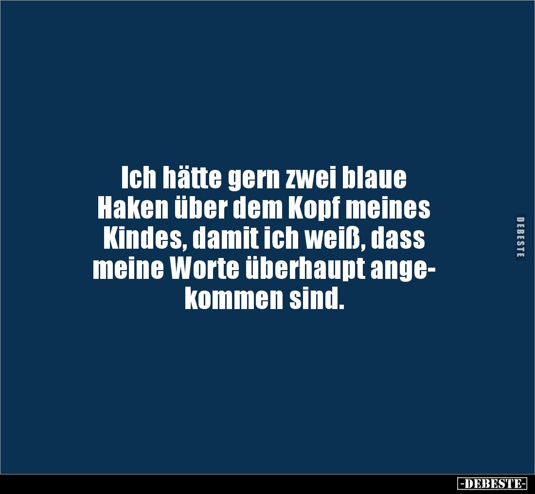 Ich hätte gern zwei blaue Haken über dem Kopf meines.. - Lustige Bilder | DEBESTE.de