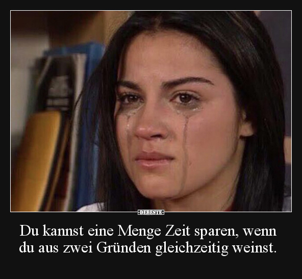 Du kannst eine Menge Zeit sparen, wenn du aus zwei Gründen.. - Lustige Bilder | DEBESTE.de