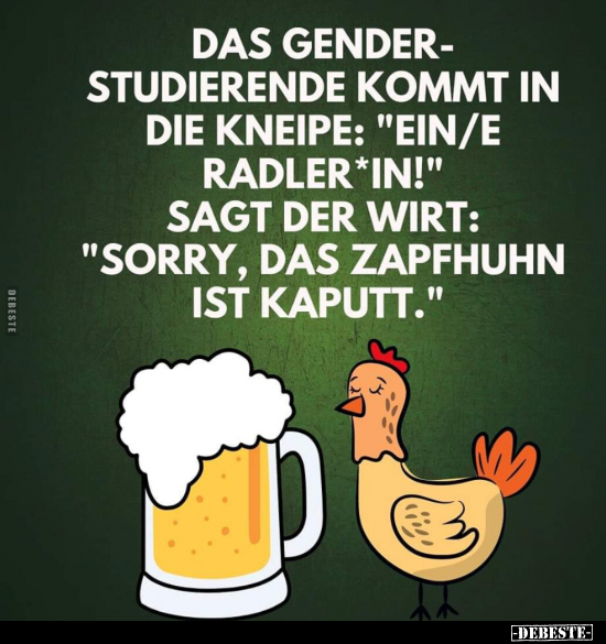 Das Gender Studierende kommt in die Kneipe.. - Lustige Bilder | DEBESTE.de