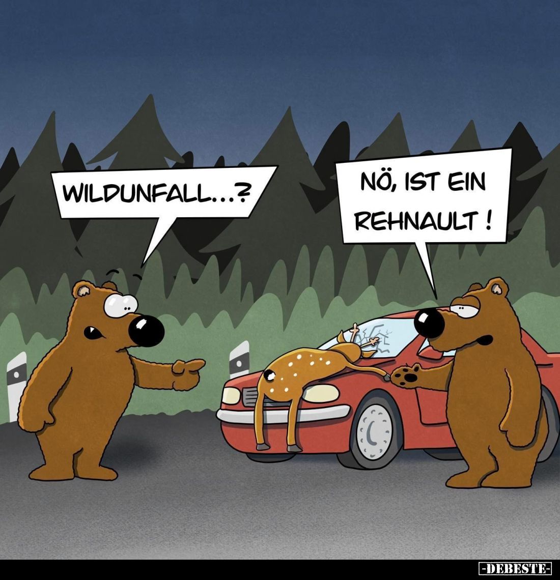 Wildunfall...? -
Nö, ist ein Rehnault!