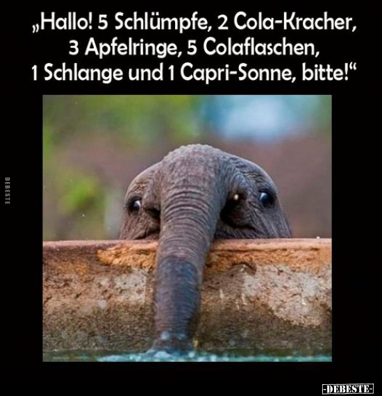 "Hallo! 5 Schlümpfe, 2 Cola-Kracher, 3 Apfelringe..." - Lustige Bilder | DEBESTE.de
