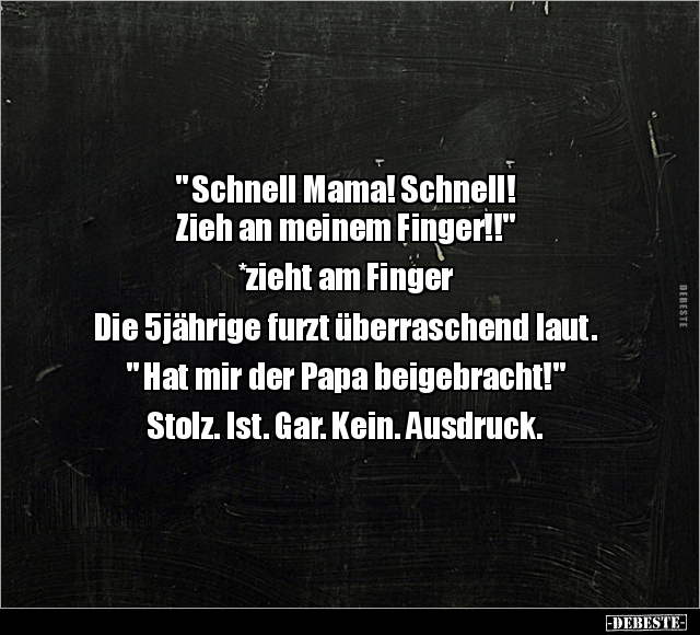 " Schnell Mama! Schnell! Zieh an meinem Finger!!".. - Lustige Bilder | DEBESTE.de