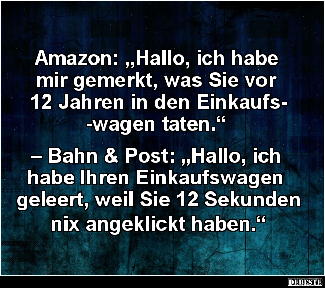 Amazon: „Hallo, ich habe mir gemerkt, was Sie vor 12 Jahren..” - Lustige Bilder | DEBESTE.de