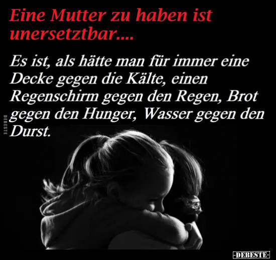 Eine Mutter zu haben ist unersetztbar.... - Lustige Bilder | DEBESTE.de