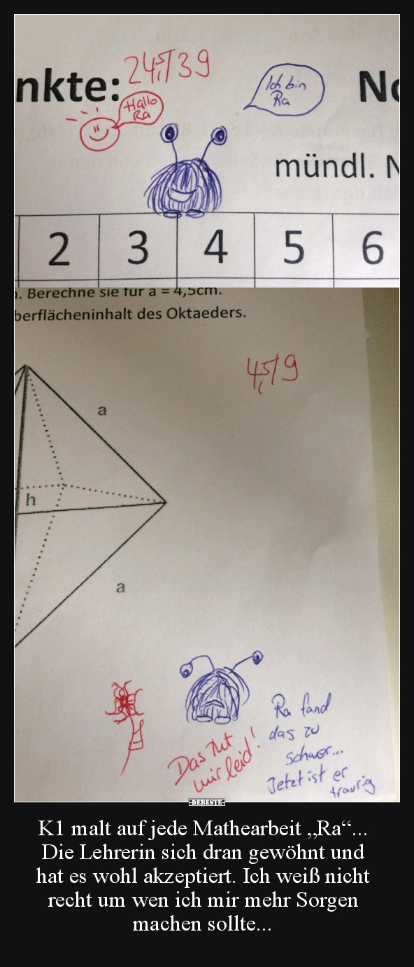 K1 malt auf jede Mathearbeit „Ra“... Die Lehrerin sich.. - Lustige Bilder | DEBESTE.de