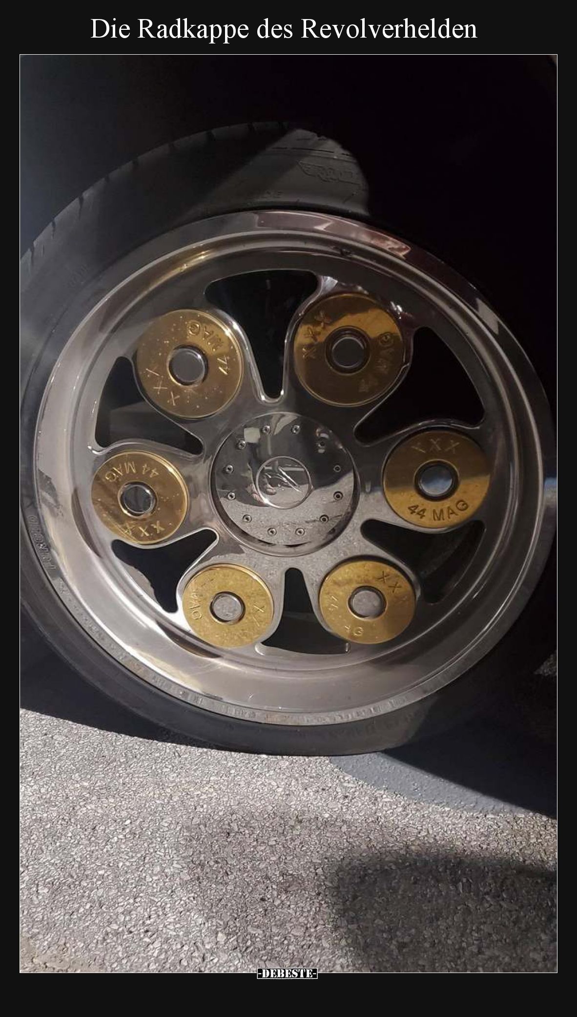 Die Radkappe des Revolverhelden
