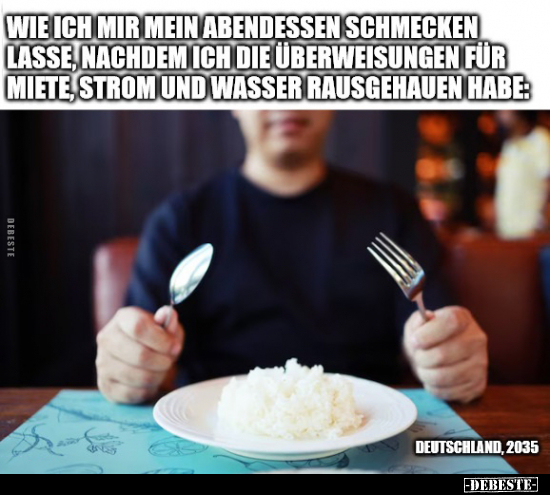 Wie ich mir mein Abendessen schmecken lasse.. - Lustige Bilder | DEBESTE.de