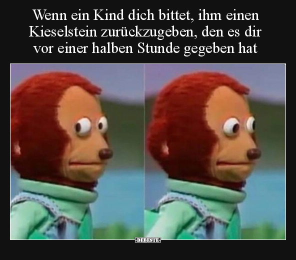 Wenn ein Kind dich bittet, ihm einen Kieselstein.. - Lustige Bilder | DEBESTE.de