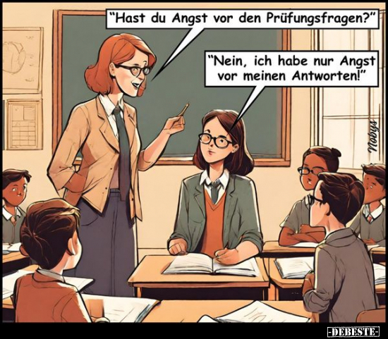 "Hast du Angst vor den Prüfungsfragen?".. - Lustige Bilder | DEBESTE.de