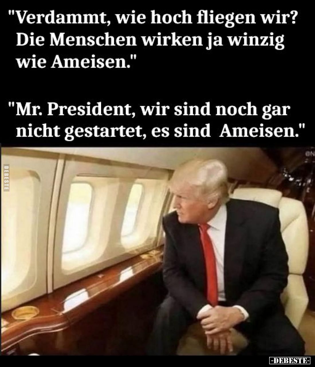 "Verdammt, wie hoch fliegen wir? Die Menschen wirken ja.." - Lustige Bilder | DEBESTE.de