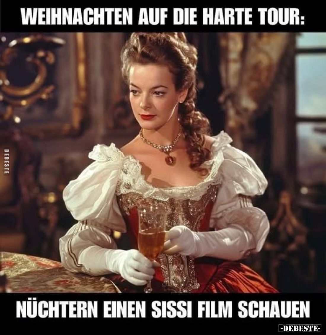 Weihnachten auf die harte Tour: nüchtern einen Sissi Film schauen