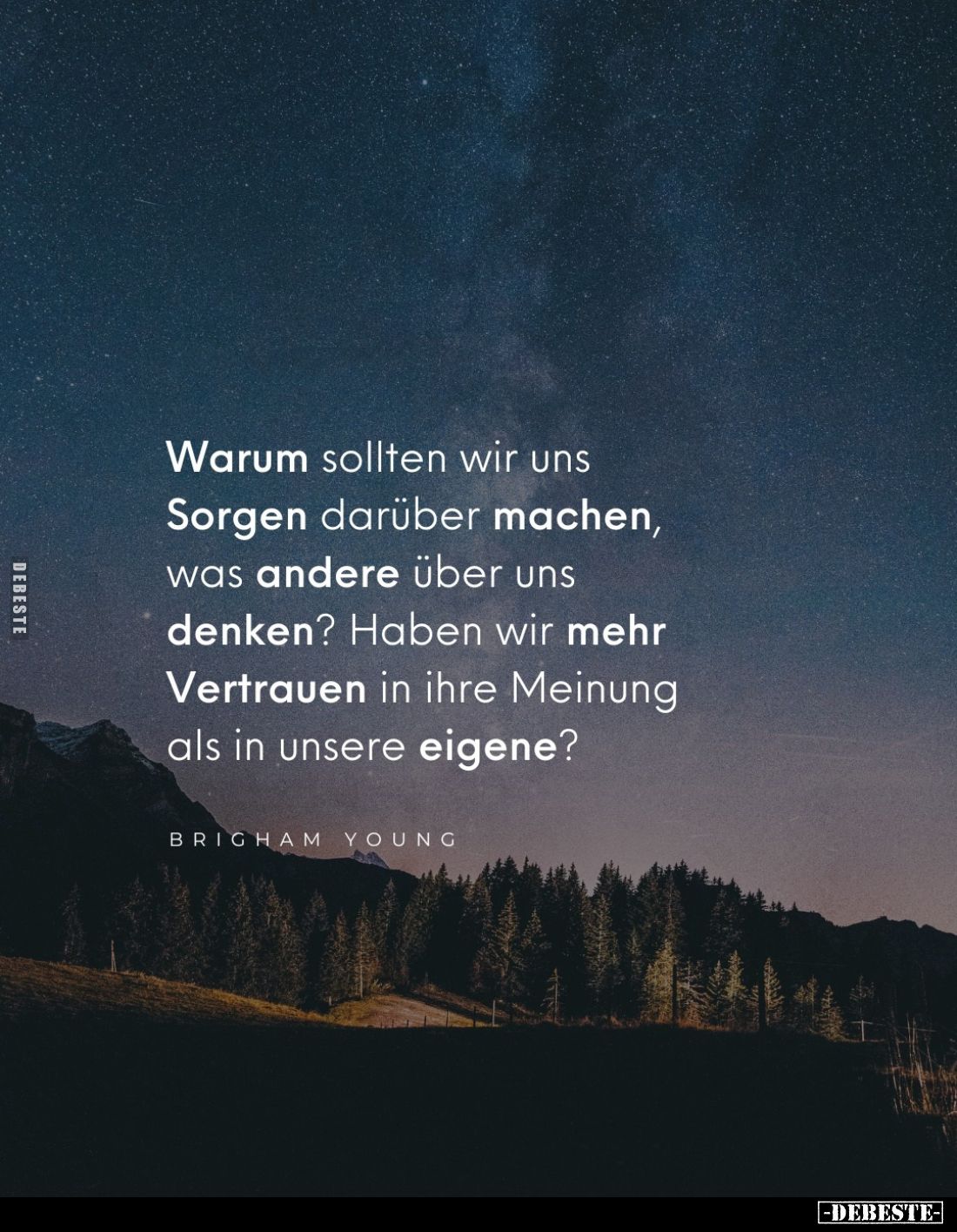Warum sollten wir uns Sorgen darüber machen, was andere über uns denken? Haben wir mehr Vertrauen in ihre Meinung als in unse...