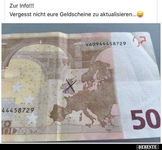 Zur Info!!! Vergesst nicht eure Geldscheine zu aktualisieren... - Lustige Bilder | DEBESTE.de