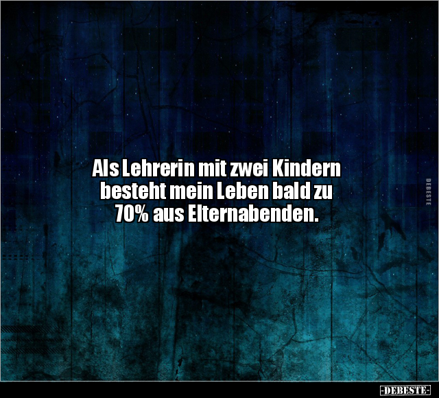 Als Lehrerin mit zwei Kindern besteht mein Leben.. - Lustige Bilder | DEBESTE.de