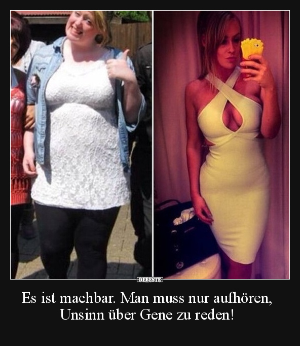 Es ist machbar. Man muss nur aufhören, Unsinn über Gene zu reden!