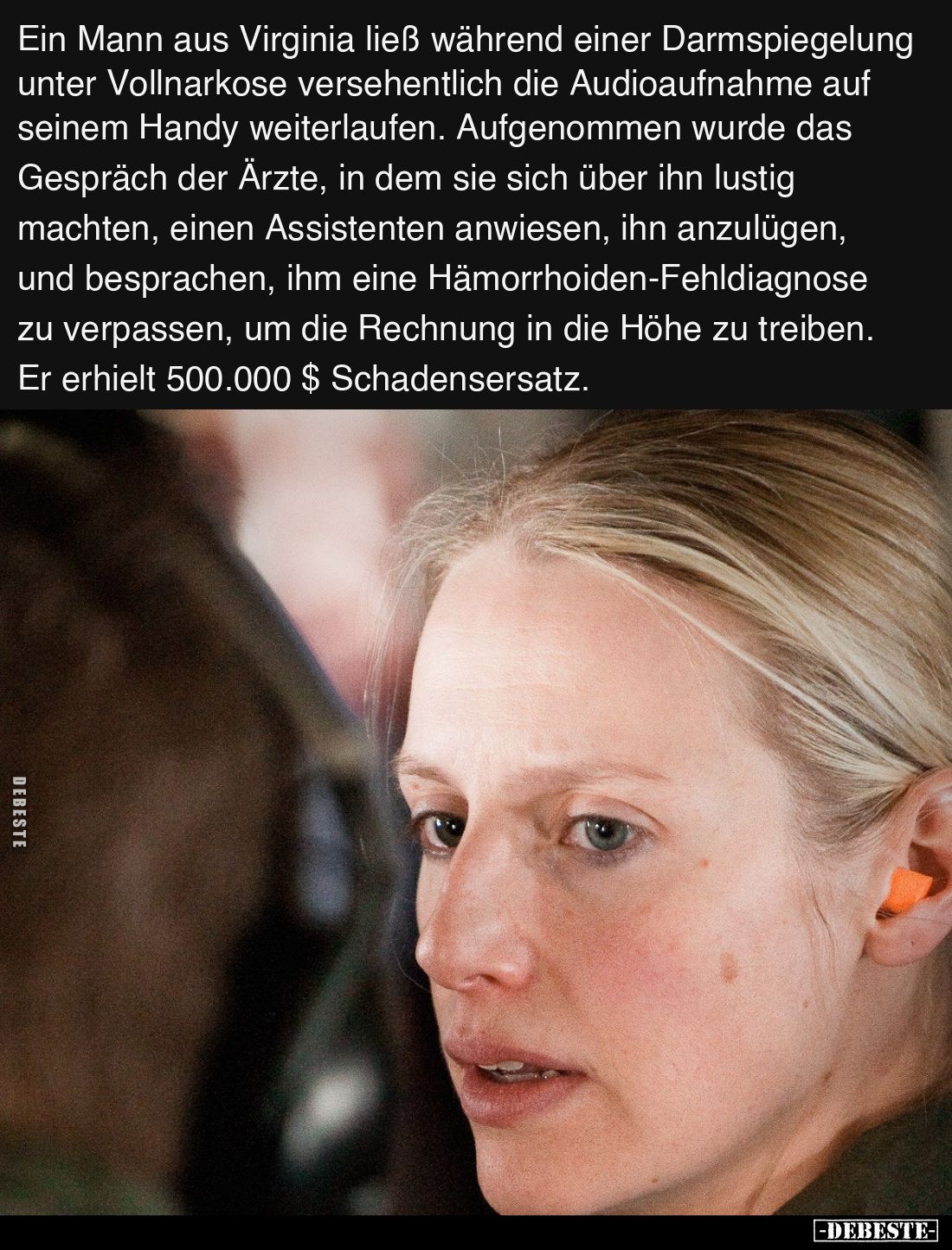 Ein Mann aus Virginia ließ während einer Darmspiegelung unter Vollnarkose versehentlich die Audioaufnahme auf seinem Handy we...