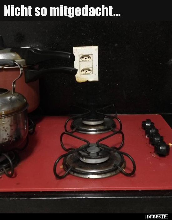 Nicht so mitgedacht...