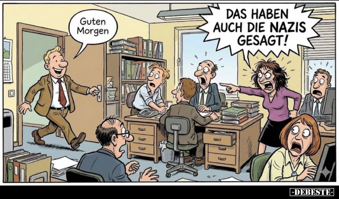 Guten Morgen! - Das haben auch die Nazis gesagt!