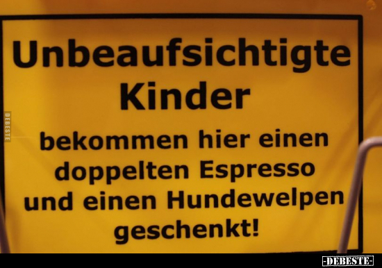 Unbeaufsichtigt Kinder..