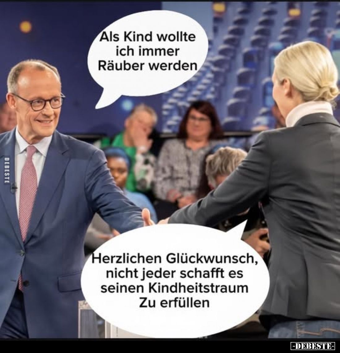 Als Kind wollte ich immer Räuber werden
-
Herzlichen Glückwunsch, nicht jeder schafft es seinen Kindheitstraum Zu erfüllen