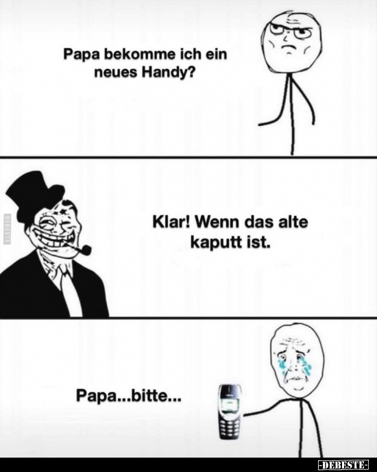Papa bekomme ich ein neues Handy?.. - Lustige Bilder | DEBESTE.de