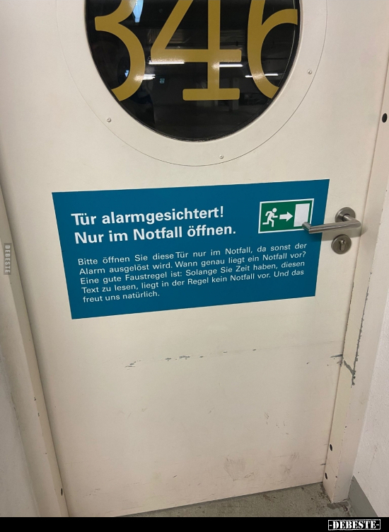 Tür alarmgesichtert! Nur im Notfall öffnen... - Lustige Bilder | DEBESTE.de
