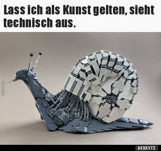 Lass ich als Kunst gelten, sieht technisch aus...